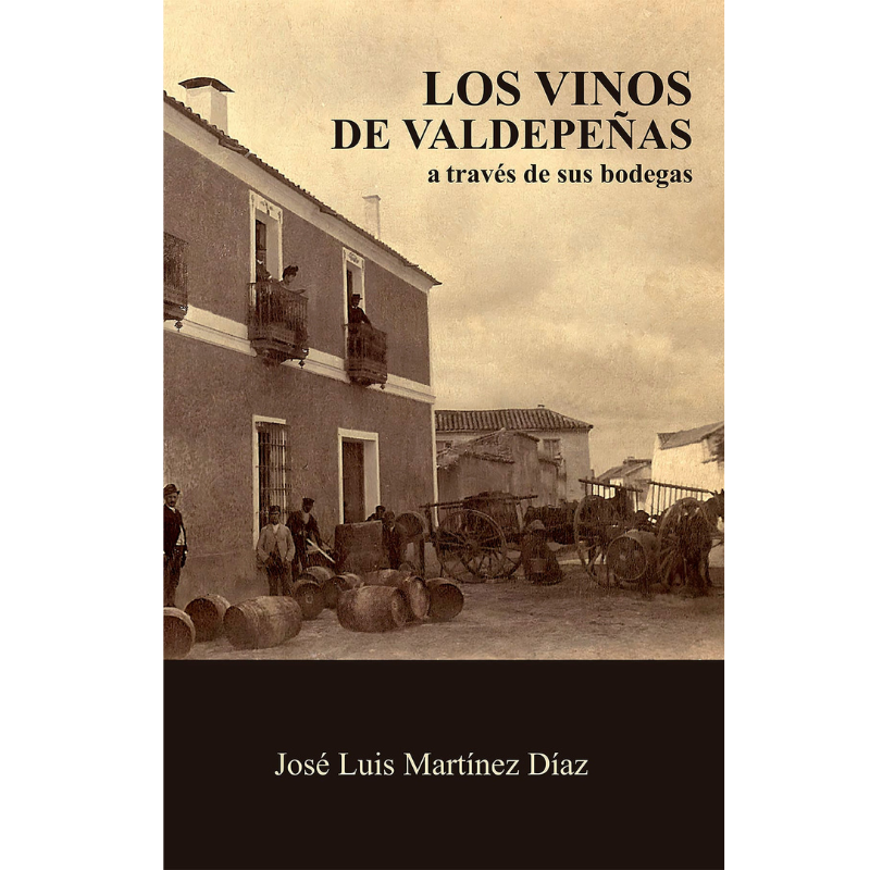 Los vinos de Valdepeñas a través de sus bodegas
