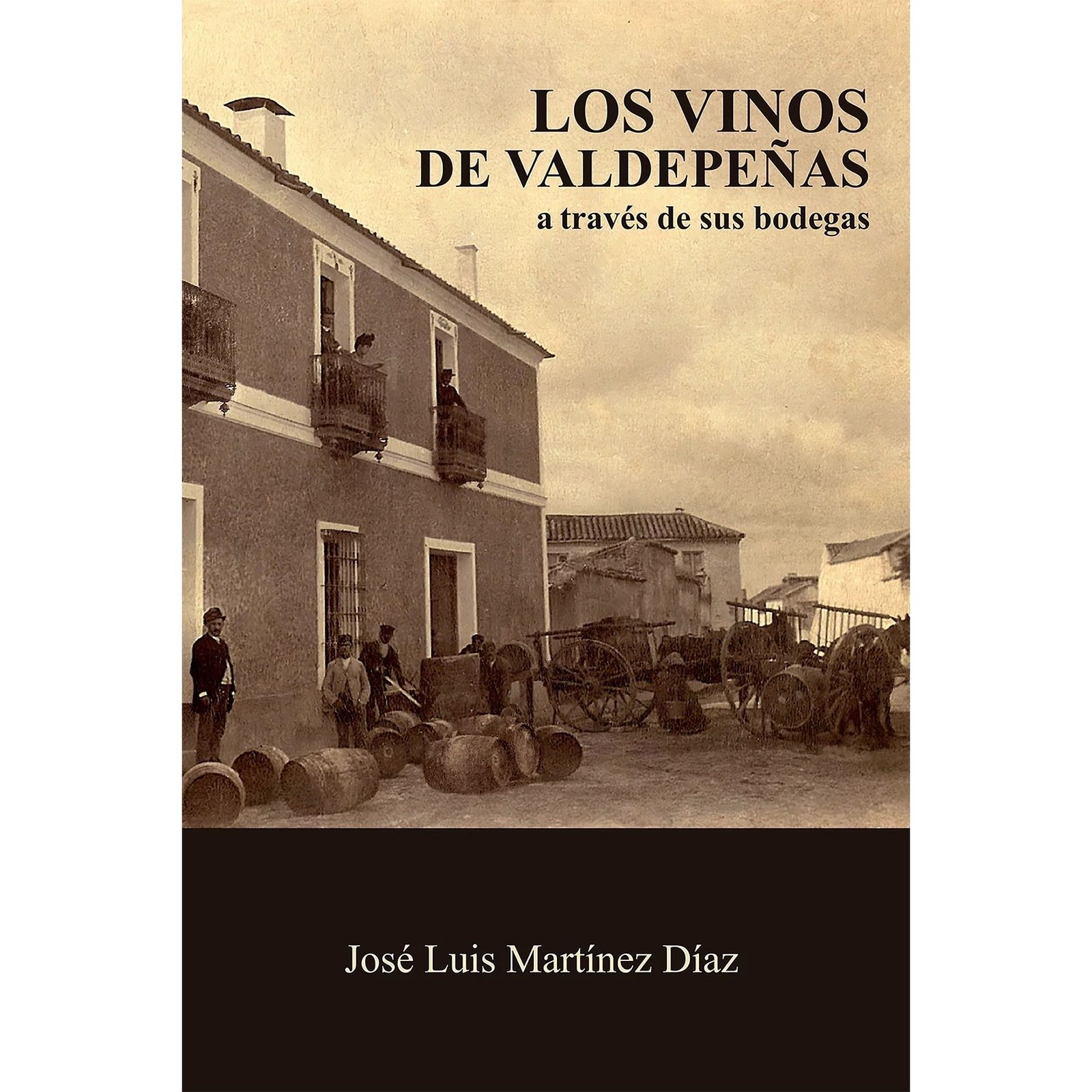 Los vinos de Valdepeñas a través de sus bodegas